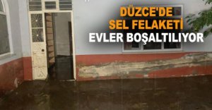 DÜZCE'DE SEL FELAKETİ 