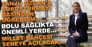 "ÖZCAN'IN SORUŞTURMASINI BASINDAN ÖĞRENDİM"
