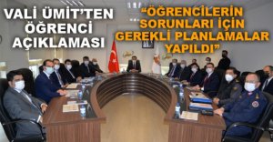 VALİ ÜMİT'TEN ÖĞRENCİLER İÇİN AÇIKLAMA