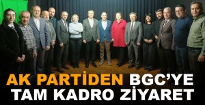 AK PARTİDEN BGC'YE TAM KADRO ZİYARET