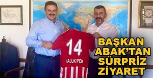 BAŞKAN ABAK'TAN SÜRPRİZ ZİYARET