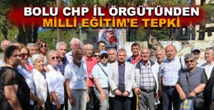 BOLU CHP İL ÖRGÜTÜNDEN MİLLİ EĞİTİM'E TEPKİ