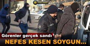 BOLU'DA FİLM SAHNELERİNİ ARATMAYAN KUYUMCU SOYGUNU