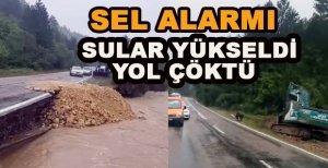 BOLU'DA SEL ALARMI SULAR YÜKSELDİ YOLLAR KAPANDI
