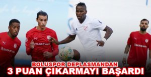 BOLUSPOR DEPLASMANDAN 3 PUAN ÇIKARMAYI BAŞARDI