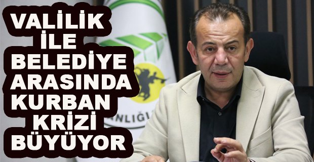 BELEDİYE İLE VALİLİK ARASINDA KURBAN KRİZİ BÜYÜYOR