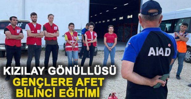 KIZILAY GÖNÜLLÜSÜ GENÇLERE AFET BİLİNCİ EĞİTİMİ VERİLDİ