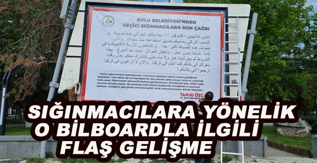 ÖZCAN’IN SIĞINMACILARA YÖNELİK BİLBORDUNA SAVCILIK ENGELİ