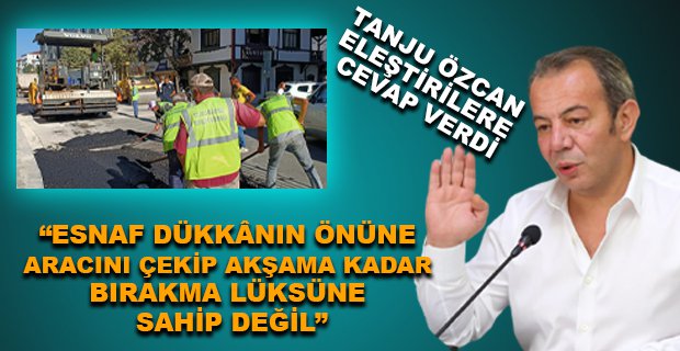 TANJU ÖZCAN ELEŞTİRİLERE CEVAP VERDİ