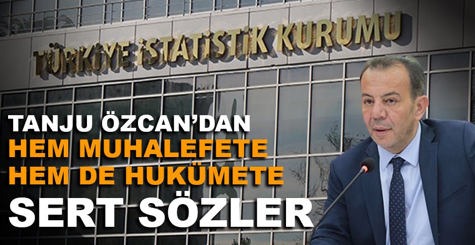 TANJU ÖZCAN’DAN HEM MUHALEFETE HEM DE HUKÜMETE SERT SÖZLER