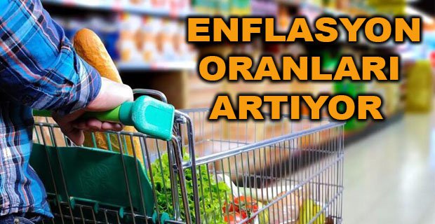 YILLIK ENFLASYON RAKAMLARI ARTIYOR