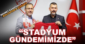 MEHMET KASAPOĞLU'NDAN BOLUSPOR'A ZİYARET
