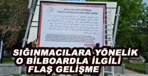ÖZCAN'IN SIĞINMACILARA YÖNELİK BİLBORDUNA SAVCILIK ENGELİ