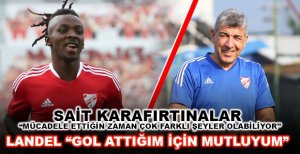 SAİT KARAFIRTINALAR “MÜCADELE ETTİĞİN ZAMAN ÇOK FARKLI ŞEYLER OLABİLİYOR”