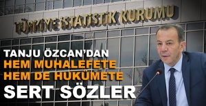 TANJU ÖZCAN'DAN HEM MUHALEFETE HEM DE HUKÜMETE SERT SÖZLER