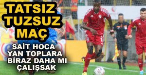TATSIZ TUZSUZ MAÇ