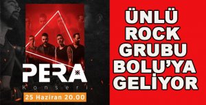 ÜNLÜ ROCK GRUBU BOLU'YA GELİYOR