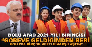 VALİ KILIÇ, "BOLU'DA BİRÇOK AFETLE KARŞILAŞTIM"