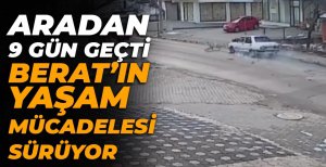 10 YAŞINDAKİ BERAT'IN YAŞAM MÜCADELESİ SÜRÜYOR