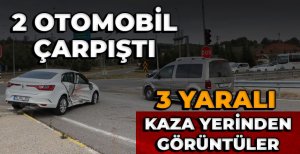 2 OTOMOBİL ÇARPIŞTI! 3 YARALI 