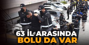 63 İL ARASINDA BOLU DA VAR