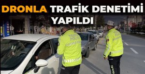 BOLU'DA DRONLA TRAFİK DENETİMİ YAPILDI 