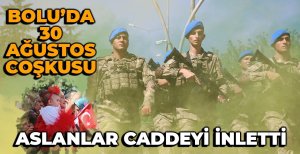 BOLU'DA KOMANDOLAR CADDEYİ İNLETTİ