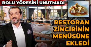 BOLULU ÜNLÜ AŞÇI MEHMET YALÇINKAYA BOLU YÖRESİNİ UNUTMADI