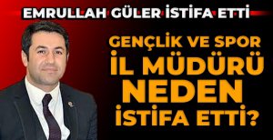 BOLU'NUN SEVİLEN BÜROKRATI GÖREVİNDEN İSTİFA ETTİ