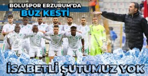 BOLUSPOR ERZURUM'DA BUZ KESTİ