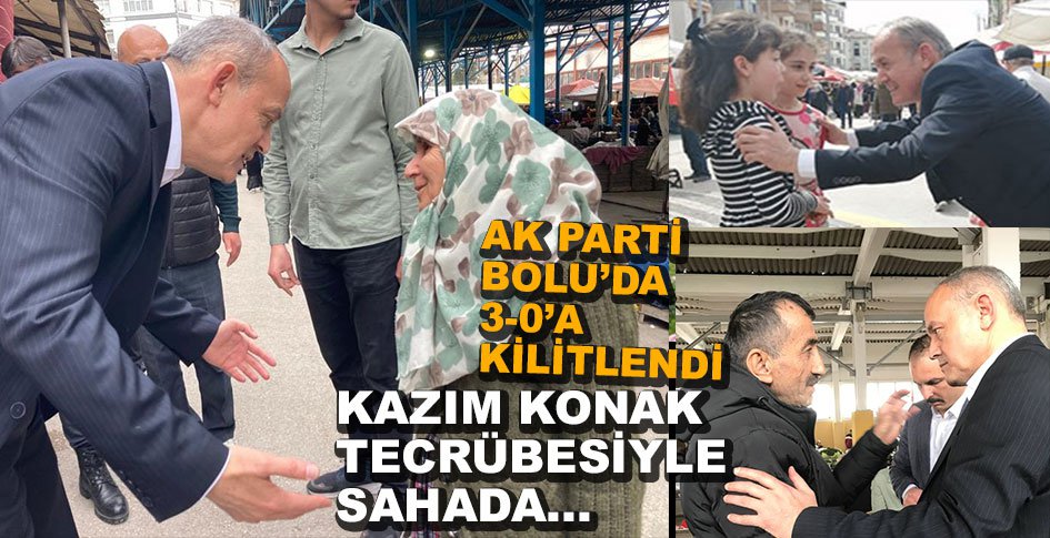 AK PARTİ BOLU'DA 3-0'A KİLİTLENDİ