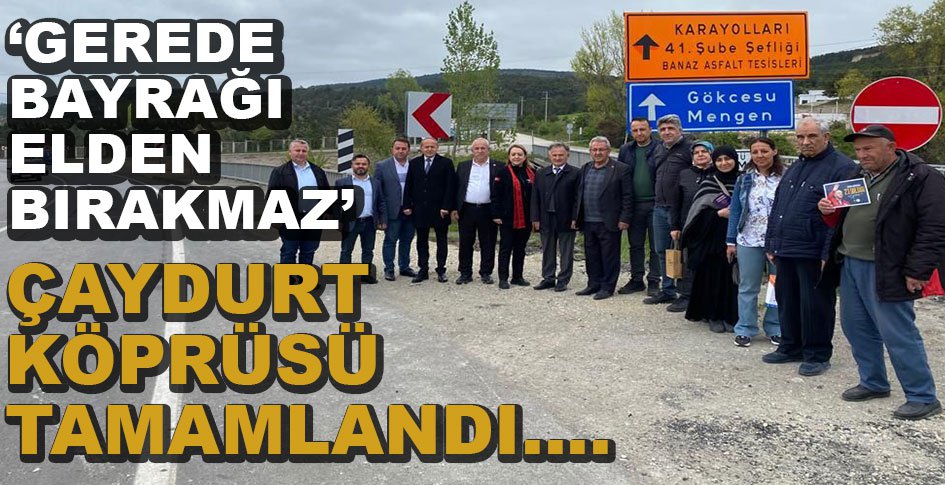 ARZU AYDIN'DAN ÇAYDURT HALKINA MÜJDE... AYDIN GEREDE'DE MORAL BULDU...