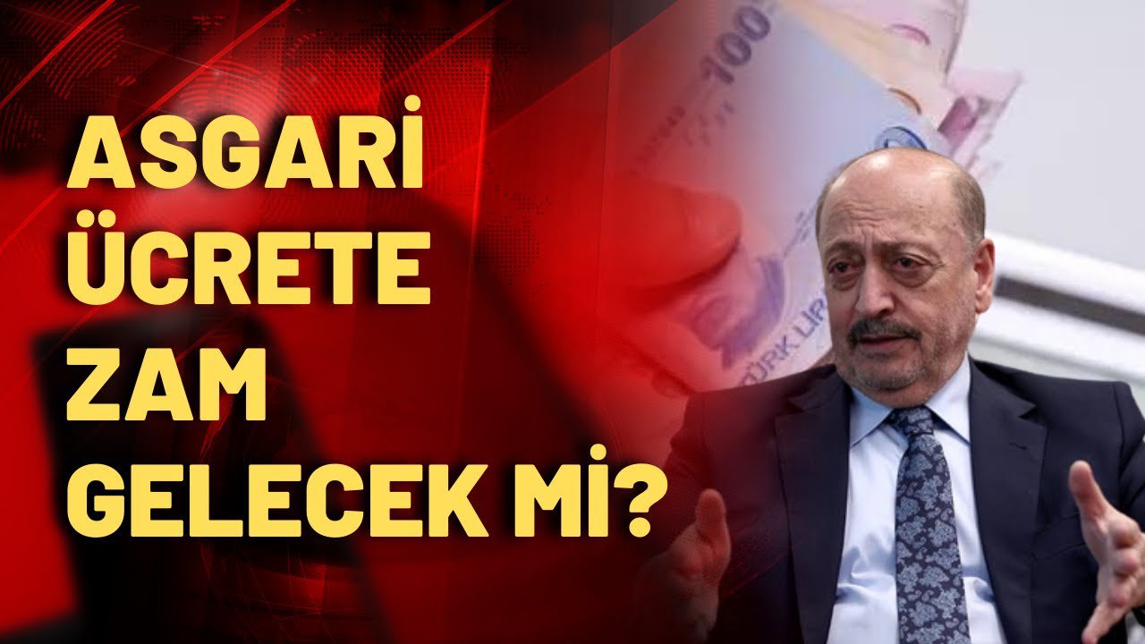ASGARİ ÜCRETE ZAM GELECEK Mİ?