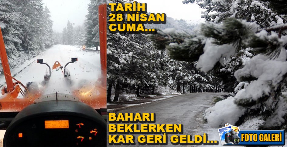 BAHAR BEKLERKEN KAR YAĞDI