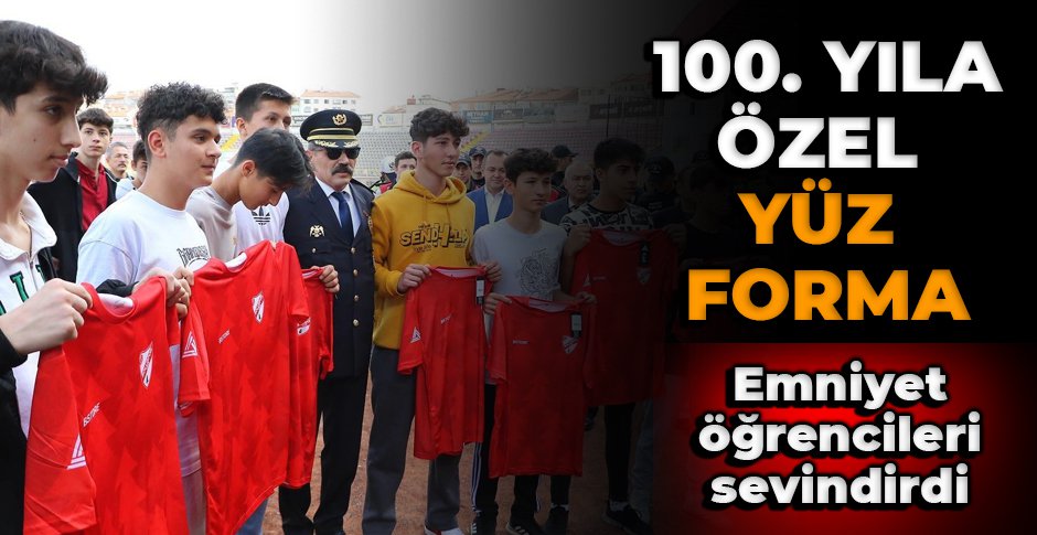 BOLU EMNİYETİNDEN GENÇLERE ÖZEL FORMA