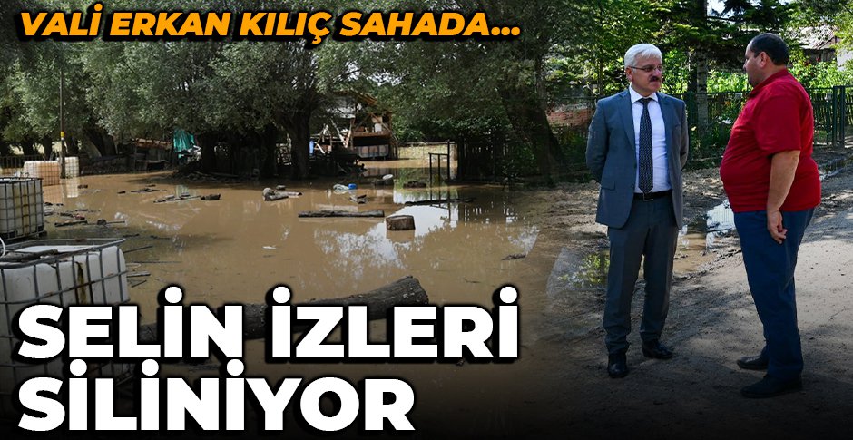 BOLU'DA SELİN İZLERİ SİLİNİYOR...