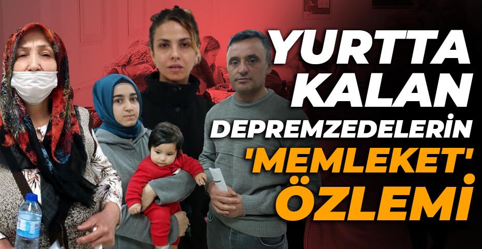 BOLU'DA YURTTA KALAN DEPREMZEDELERİN 'MEMLEKET' ÖZLEMİ