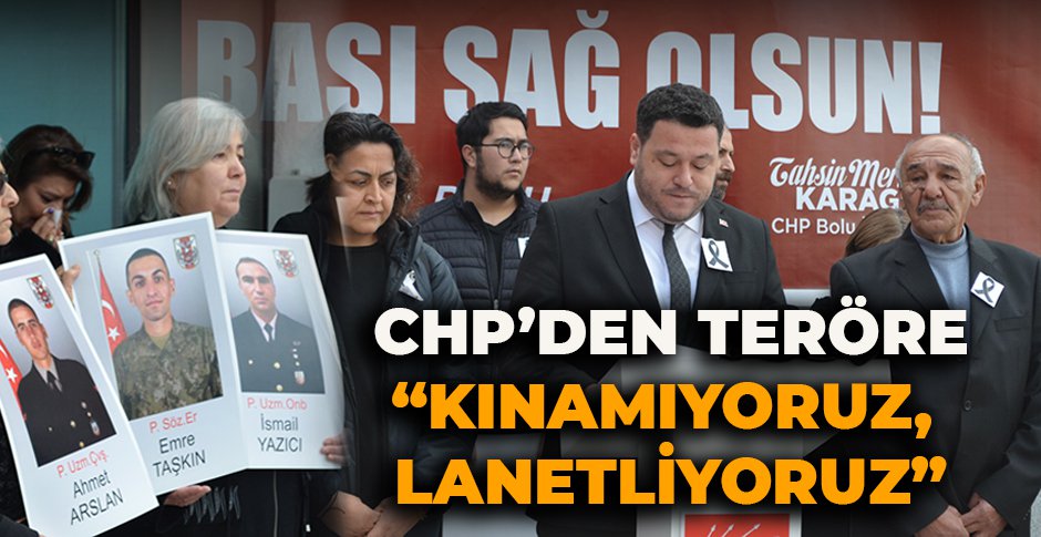CHP'DEN TERÖRE 
