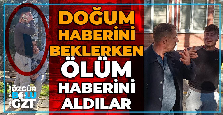 EN ACI HABER... HASTANEDEN MUTLU HABERİ BEKLİYORLARDI...