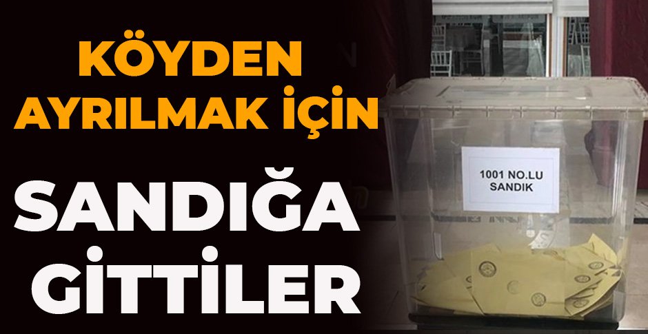KÖYDEN AYRILMAK İÇİN SANDIĞA GİTTİLER