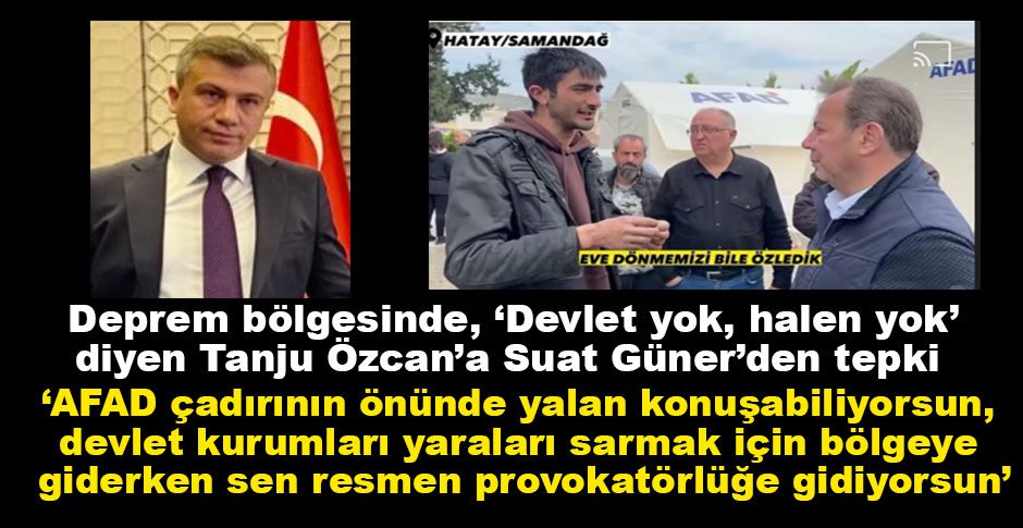 SUAT GÜNER'DEN ÖZCAN'A TEPKİ
