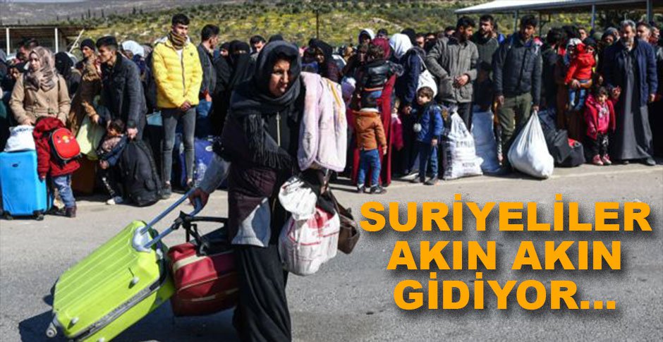 SURİYELİLER ÜLKELERİNE DÖNÜYOR...
