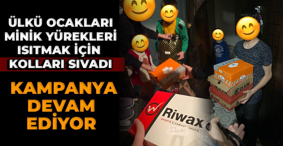 ÜLKÜ OCAKLARI'NDAN MİNİK YÜREKLERE DESTEK DEVAM EDİYOR