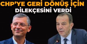 CHP'YE GERİ DÖNÜŞ İÇİN DİLEKÇESİNİ VERDİ… YEREL SEÇİMLERDE CHP'DEN ADAY OLACAK…     