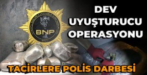 DEV UYUŞTURUCU OPERASYONU İŞTE BÖYLE YAKALANDILAR 