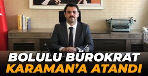 MEHMET YASİN ERKAN KARAMAN'A ATANDI