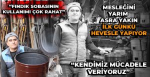 MESLEĞİNİ YARIM ASRA YAKIN İLK GÜNKÜ HEVESLE YAPIYOR 