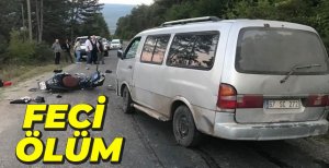 MOTOSİKLET SÜRÜCÜSÜNÜN FECİ ÖLÜMÜ