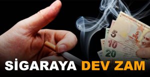 SİGARAYA BÜYÜK ZAM