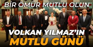 VOLKAN YILMAZ'IN MUTLU GÜNÜ